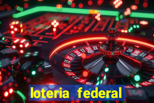 loteria federal giga bicho