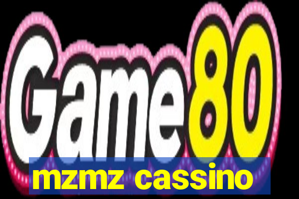 mzmz cassino