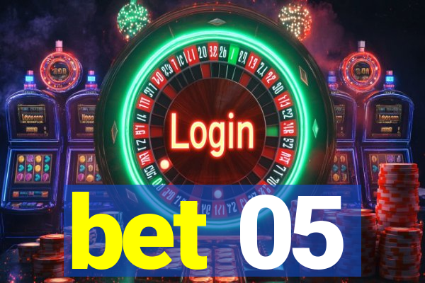 bet 05