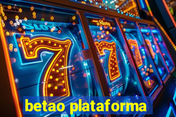 betao plataforma