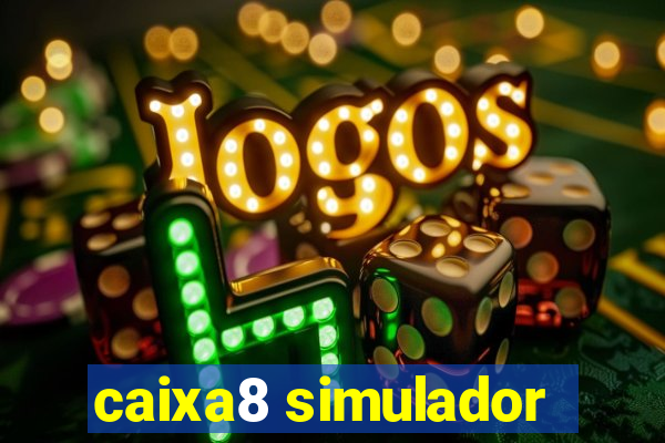 caixa8 simulador