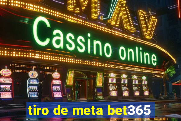 tiro de meta bet365