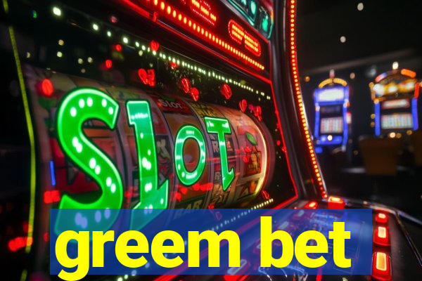 greem bet