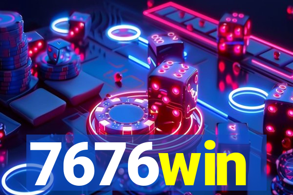 7676win