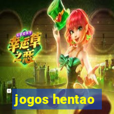 jogos hentao