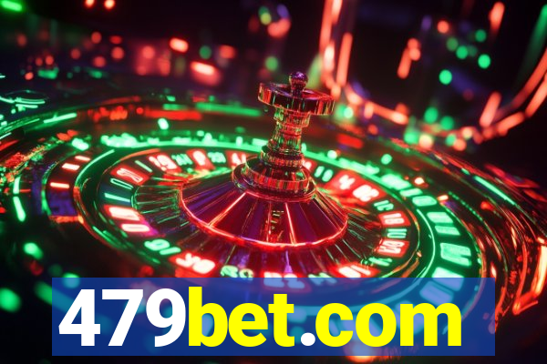 479bet.com