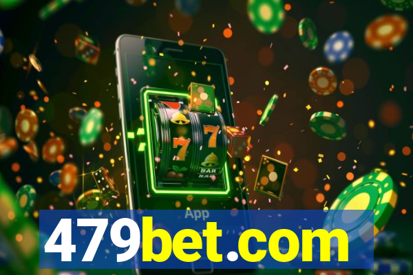 479bet.com