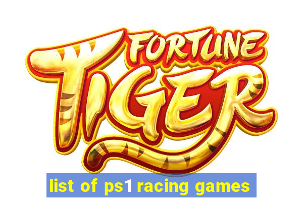 list of ps1 racing games