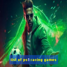 list of ps1 racing games