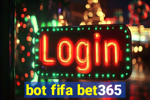 bot fifa bet365