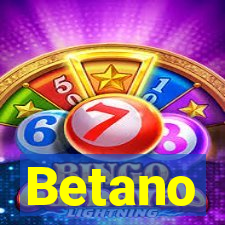 Betano