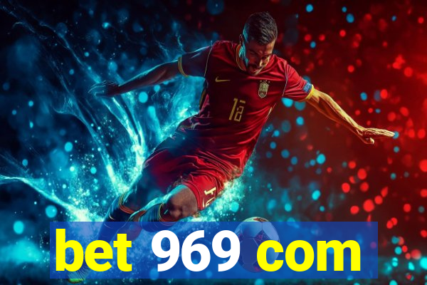 bet 969 com