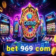 bet 969 com