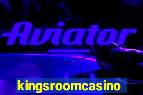 kingsroomcasino