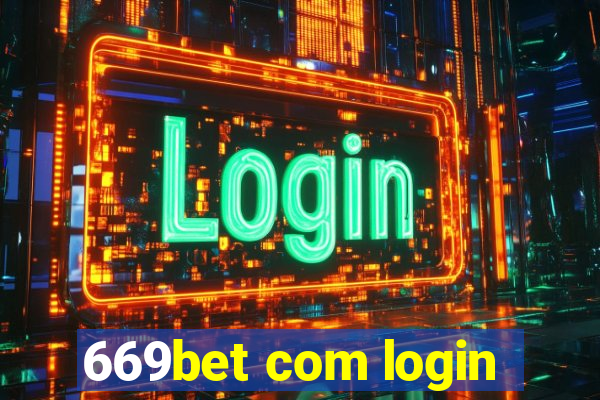 669bet com login