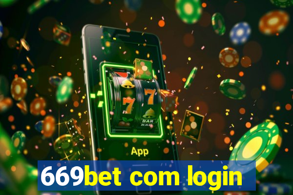 669bet com login