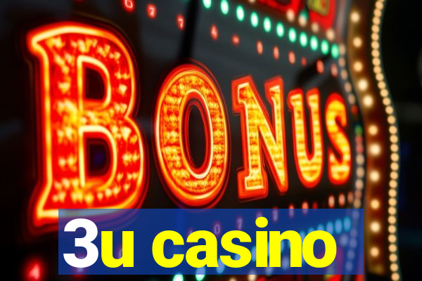 3u casino