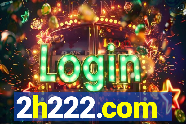 2h222.com