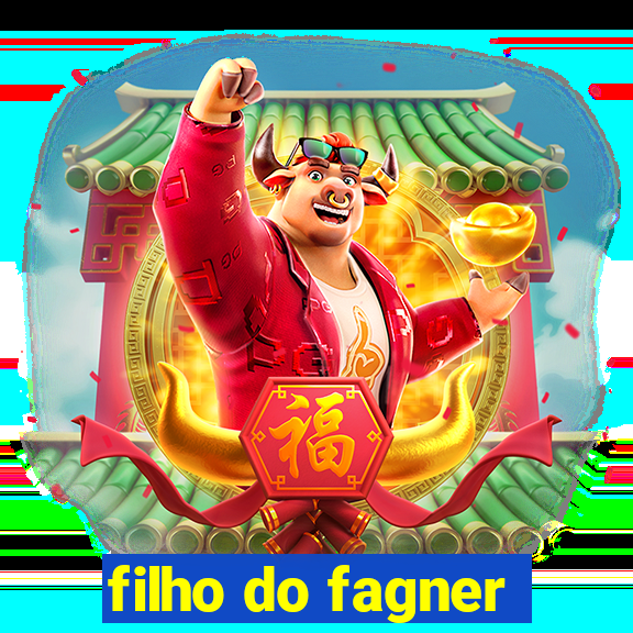 filho do fagner