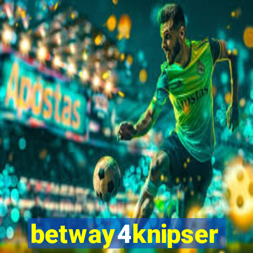 betway4knipser