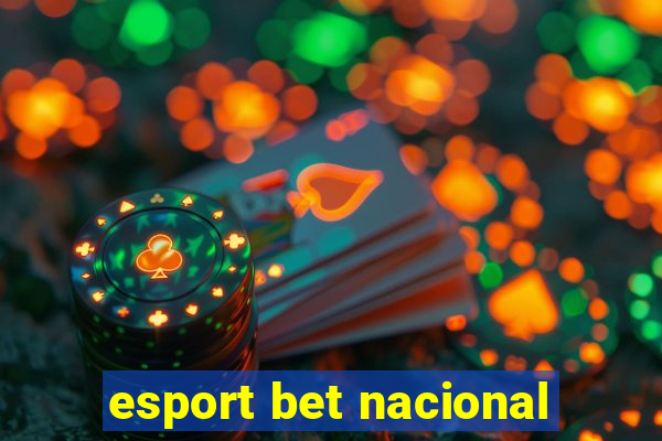 esport bet nacional