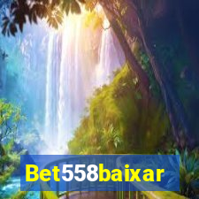 Bet558baixar