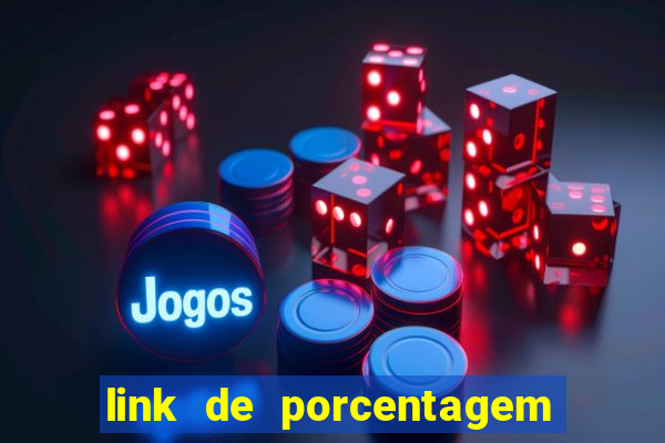 link de porcentagem dos slots pg