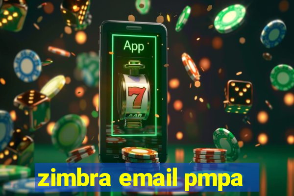 zimbra email pmpa