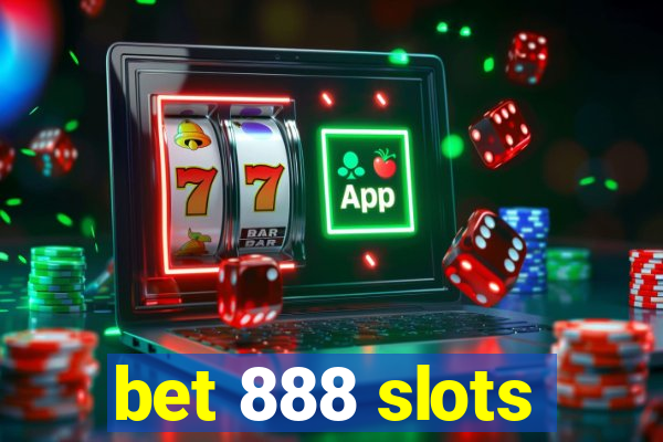 bet 888 slots