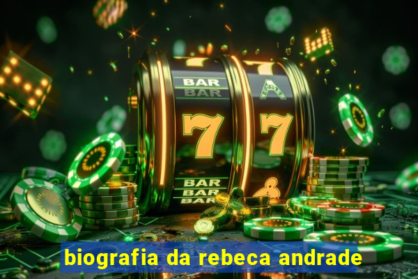 biografia da rebeca andrade