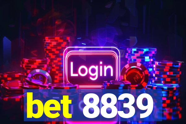 bet 8839