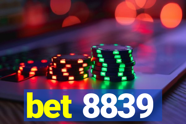 bet 8839