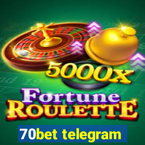 70bet telegram