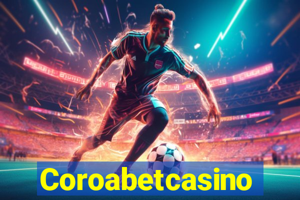 Coroabetcasino