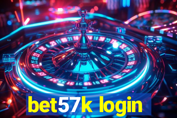 bet57k login