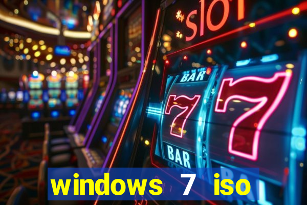 windows 7 iso download 32 bits pt-br