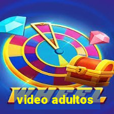 video adultos