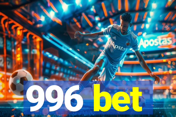 996 bet