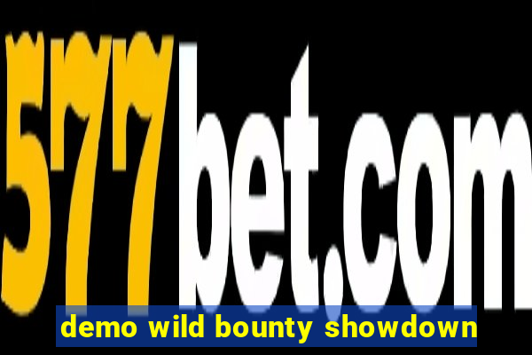 demo wild bounty showdown