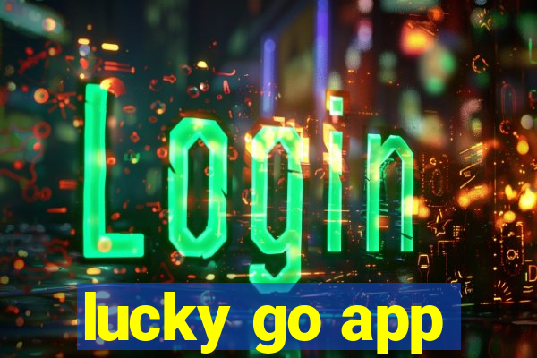 lucky go app