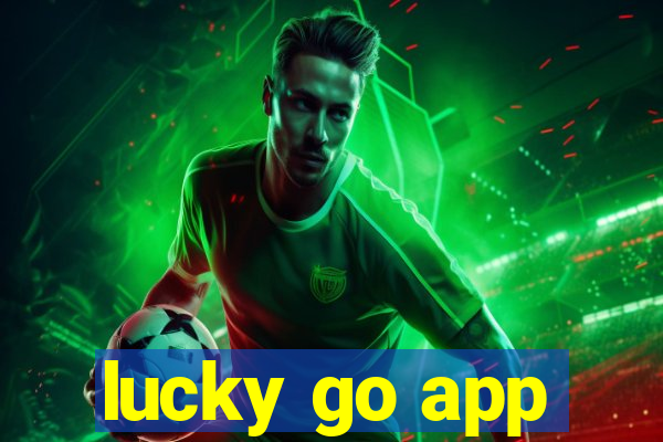 lucky go app