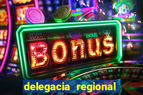 delegacia regional do trabalho