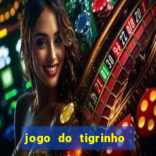 jogo do tigrinho que mais paga