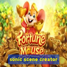 sonic scene creator