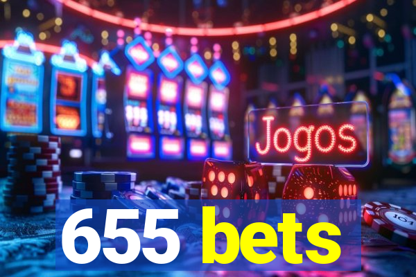 655 bets