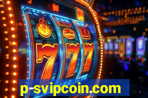 p-svipcoin.com