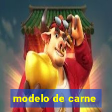 modelo de carne