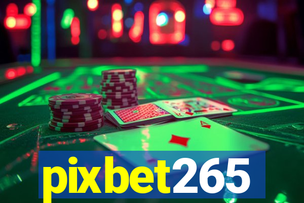 pixbet265