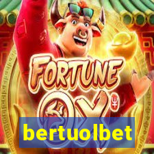 bertuolbet