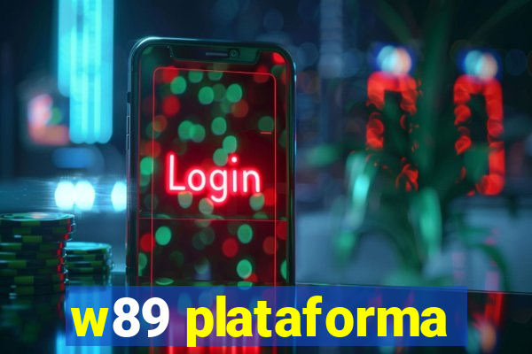 w89 plataforma